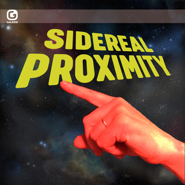 Etienne Charry|Sidereal Proximity Etienne Charry|Sidereal Proximity