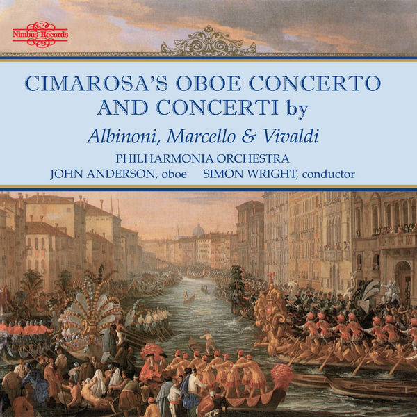 John Anderson|Cimarosa, Albinoni, Marcello & Vivaldi: Oboe Concertos