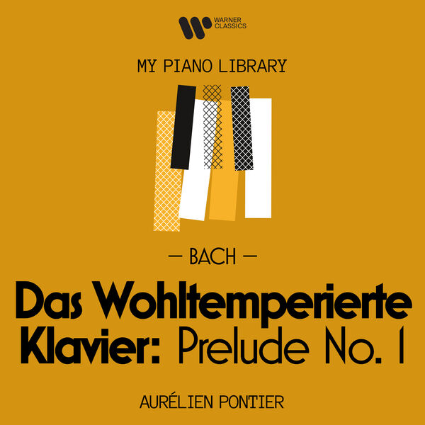 Aurélien Pontier|Bach: Das Wohltemperierte Klavier: Prelude No. 1