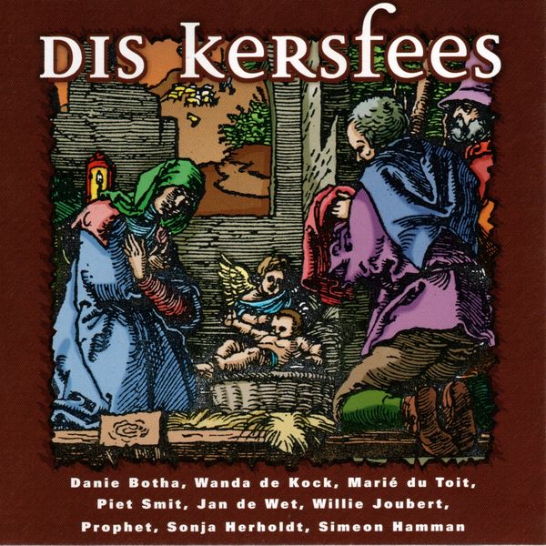 Various Artists - Dis Kersfees Various Artists - Dis Kersfees