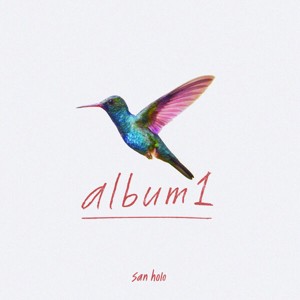 San Holo - album1 San Holo - album1