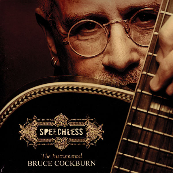 Bruce Cockburn|Speechless Bruce Cockburn|Speechless