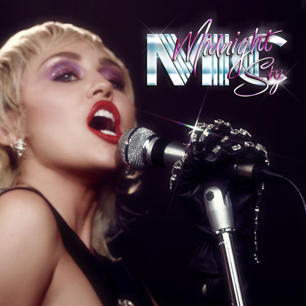 Miley Cyrus - Midnight Sky Miley Cyrus - Midnight Sky