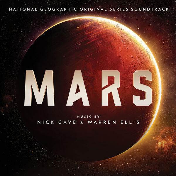 Nick Cave|Mars (Original Series Soundtrack) Nick Cave|Mars (Original Series Soundtrack)