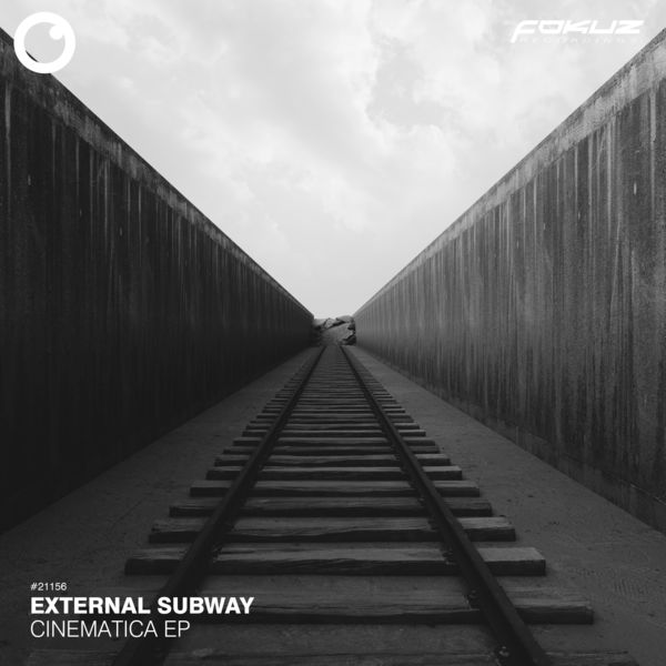 External Subway|Cinematica EP External Subway|Cinematica EP