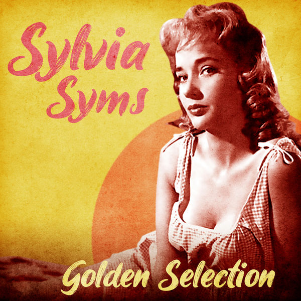 Sylvia Syms|Golden Selection  (Remastered)