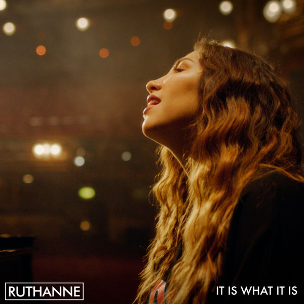 RuthAnne|It Is What It Is RuthAnne|It Is What It Is