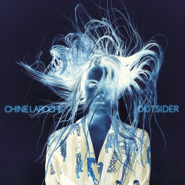 Chine Laroche - Outsider Chine Laroche - Outsider
