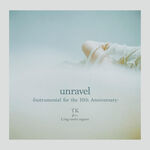 TK from 凛として時雨 unravel