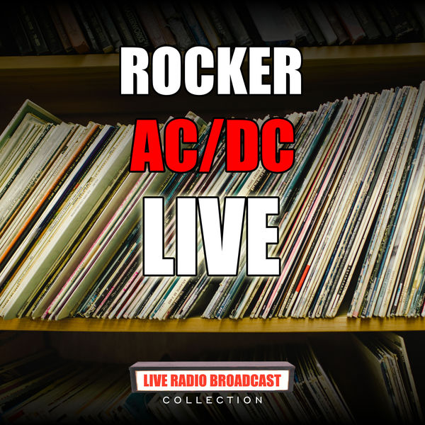 AC/DC - Rocker AC/DC - Rocker