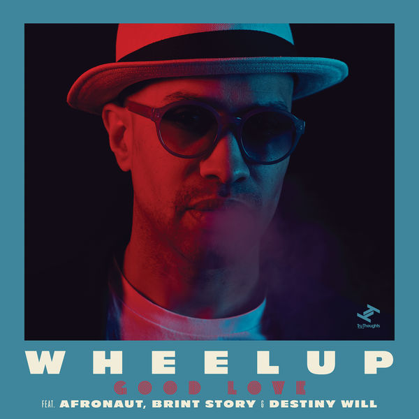 WheelUP - Good Love WheelUP - Good Love