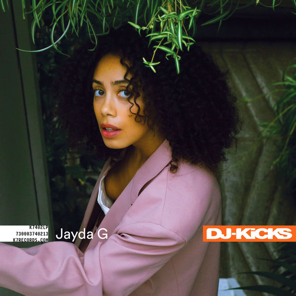 Jayda G|All I Need (DJ-Kicks) Jayda G|All I Need (DJ-Kicks)