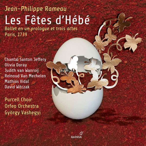 Orfeo Orchestra|Rameau: Les fêtes d'Hébé, RCT 41 Orfeo Orchestra|Rameau: Les fêtes d'Hébé, RCT 41