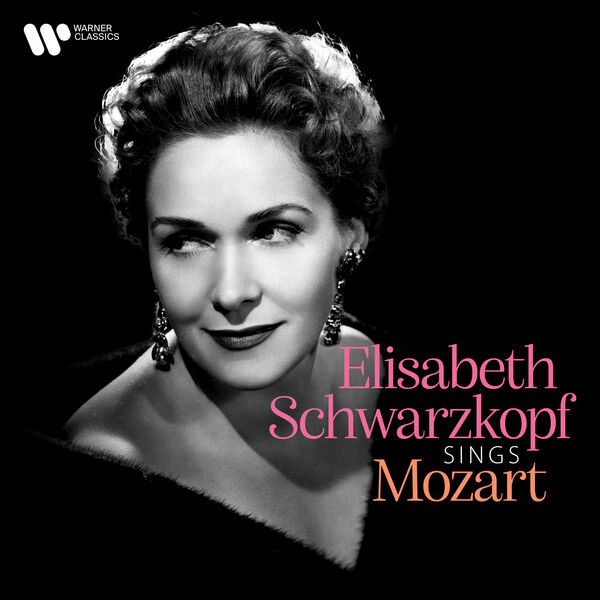 Elisabeth Schwarzkopf|Elisabeth Schwarzkopf Sings Mozart Elisabeth Schwarzkopf|Elisabeth Schwarzkopf Sings Mozart