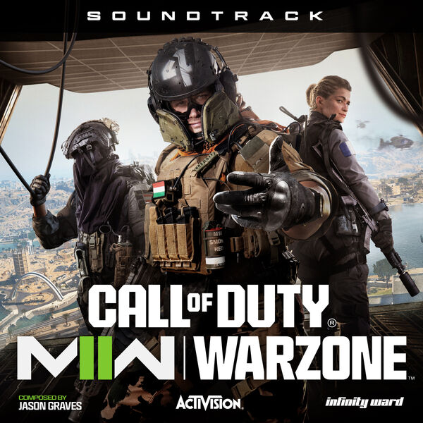 Jason Graves|Call of Duty®: Modern Warfare II Warzone (Official Game Soundtrack) Jason Graves|Call of Duty®: Modern Warfare II Warzone (Official Game Soundtrack)