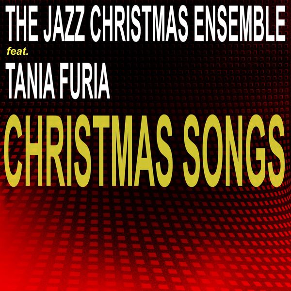 The Jazz Christmas Ensemble - Christmas Songs The Jazz Christmas Ensemble - Christmas Songs