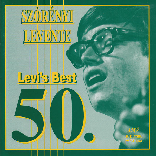 Levente Szörenyi - Levi's Best 50. Levente Szörenyi - Levi's Best 50.