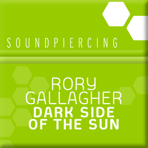 Rory Gallagher|Dark Side Of The Sun