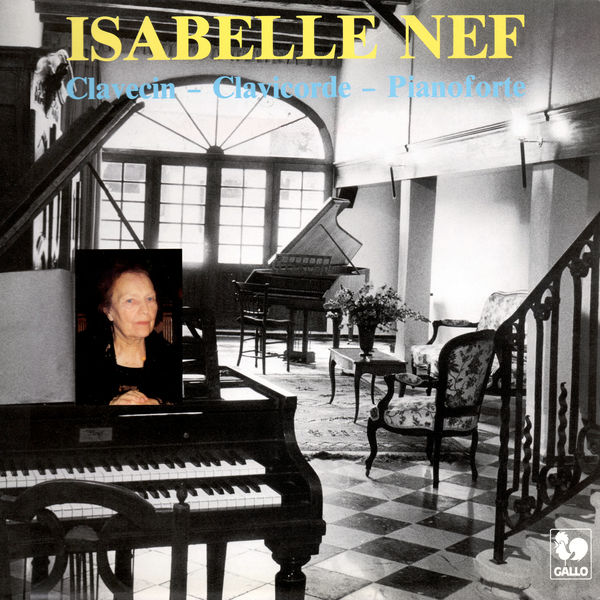 Isabelle Nef|Bach: Invention, BWV 772 à 786 - Couperin: Les roseaux - Mozart: Rondo in D Major, K. 485 Isabelle Nef|Bach: Invention, BWV 772 à 786 - Couperin: Les roseaux - Mozart: Rondo in D Major, K. 485