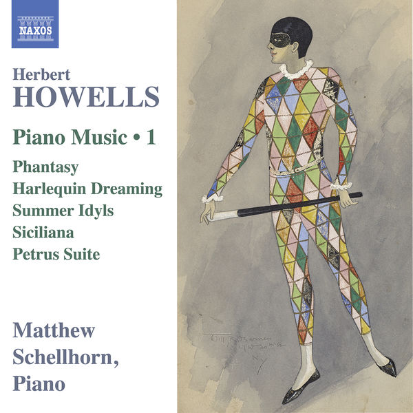 Matthew Schellhorn|Howells: Piano Music, Vol. 1