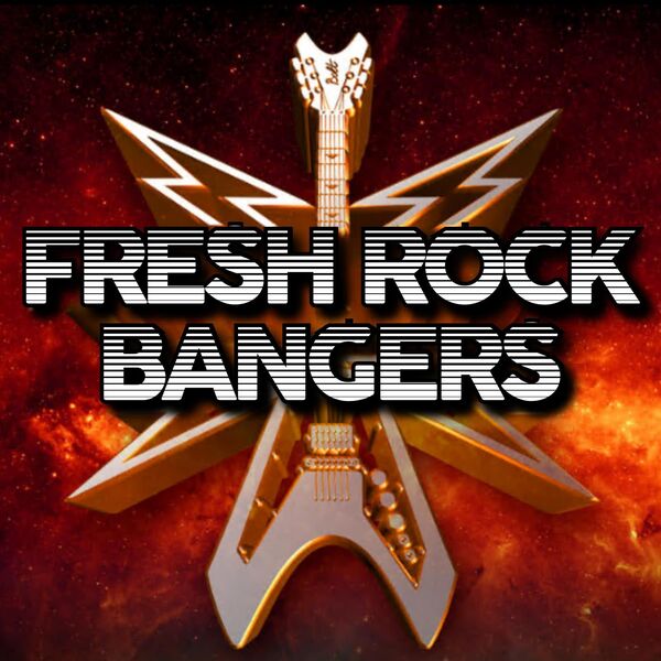 Various Artists|Fresh Rock Bangers