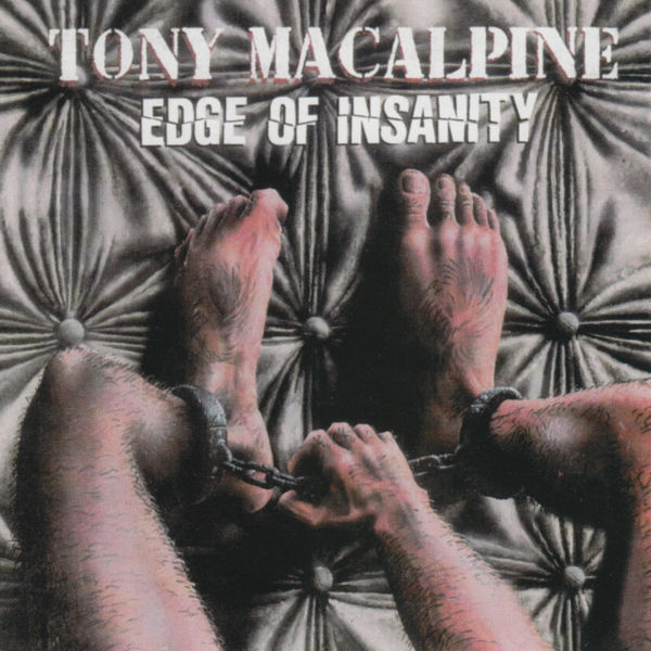 Tony MacAlpine|Edge of Insanity