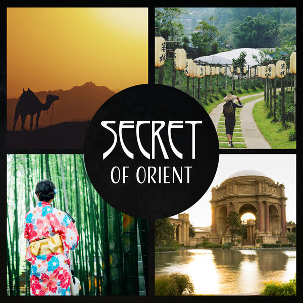 Oriental Music Zone - Secret of Orient – Sun of Asia, Meditation Temple of Relief, Inspirational Oriental Sounds, Find Harmony & Peace Oriental Music Zone - Secret of Orient – Sun of Asia, Meditation Temple of Relief, Inspirational Oriental Sounds, Find Harmony & Peace