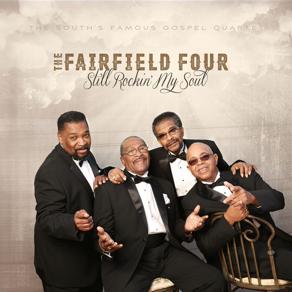 THE FAIRFIELD FOUR|Still Rockin' My Soul THE FAIRFIELD FOUR|Still Rockin' My Soul