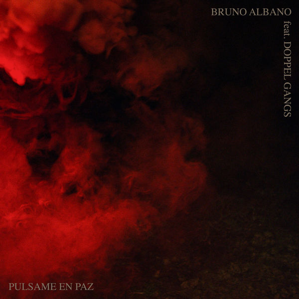 Bruno Albano - Pulsame en Paz Bruno Albano - Pulsame en Paz