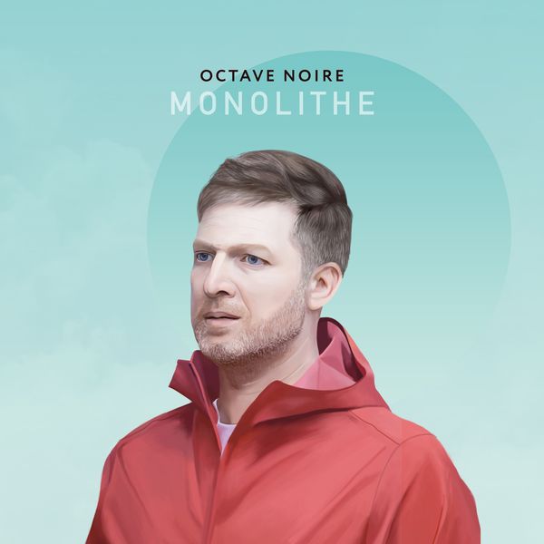 Octave Noire - Monolithe Octave Noire - Monolithe