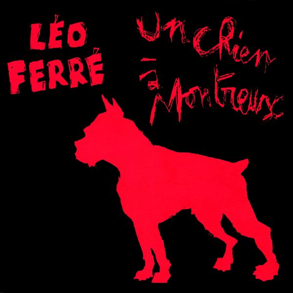 Léo Ferré - Un chien à montreux (1973) - live Léo Ferré - Un chien à montreux (1973) - live