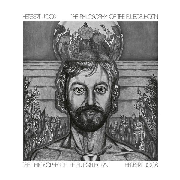 Herbert Joos - The Philosophy Of The Fluegelhorn Herbert Joos - The Philosophy Of The Fluegelhorn