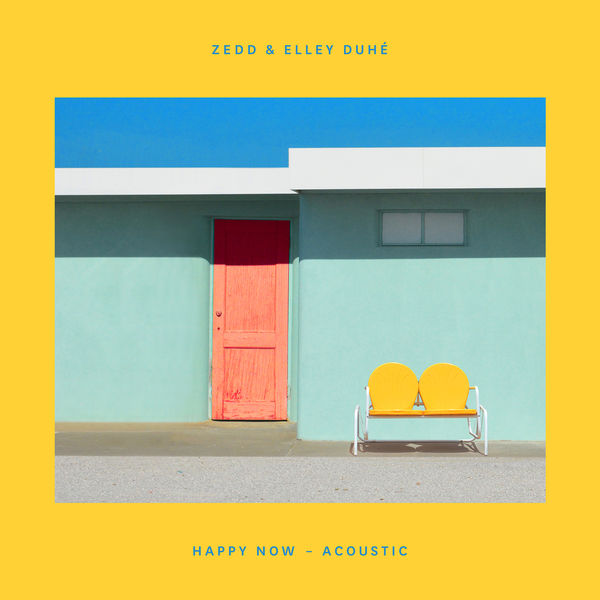 Zedd|Happy Now (Acoustic)