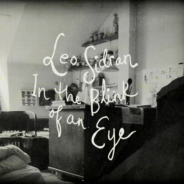 Leo Sidran|In The Blink Of An Eye Leo Sidran|In The Blink Of An Eye