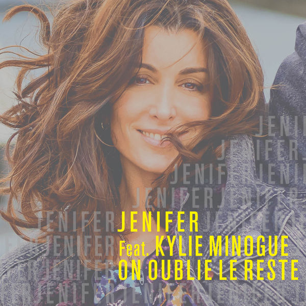 Jenifer - On oublie le reste Jenifer - On oublie le reste