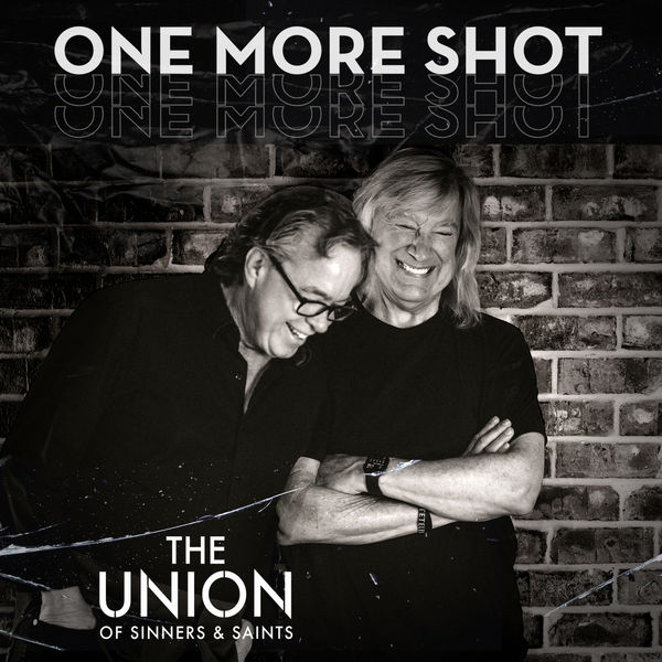 The Union of Sinners and Saints|One More Shot The Union of Sinners and Saints|One More Shot