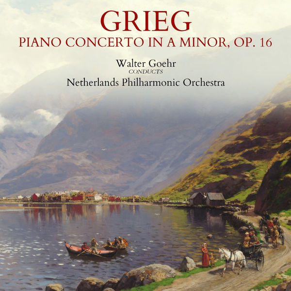 Edvard Grieg|Grieg: Piano Concerto in A Minor, Op. 16