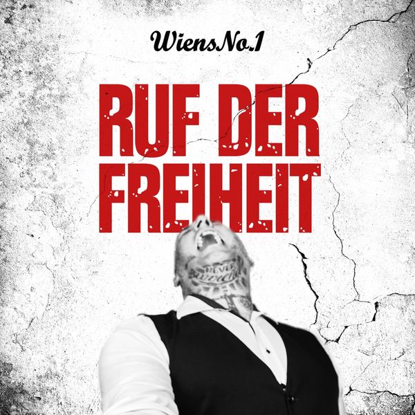Wiens No. 1 - Ruf der Freiheit Wiens No. 1 - Ruf der Freiheit