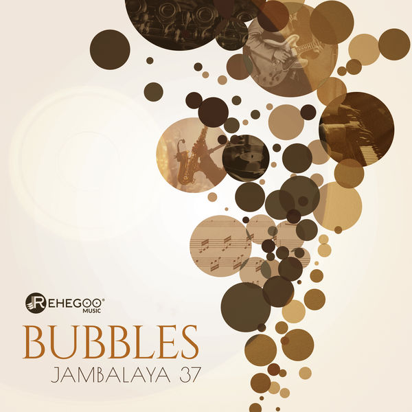 Jambalaya 37 - Bubbles Jambalaya 37 - Bubbles
