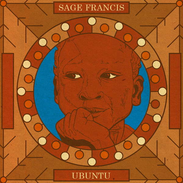 Sage Francis|Ubuntu (Water into Wine) Sage Francis|Ubuntu (Water into Wine)