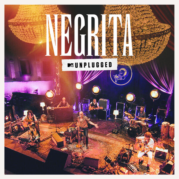 Negrita|MTV Unplugged (Live) Negrita|MTV Unplugged (Live)