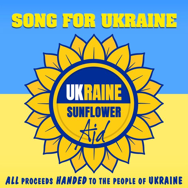 Braund Reynolds|Sunflower Aid (Song For Ukraine) Braund Reynolds|Sunflower Aid (Song For Ukraine)