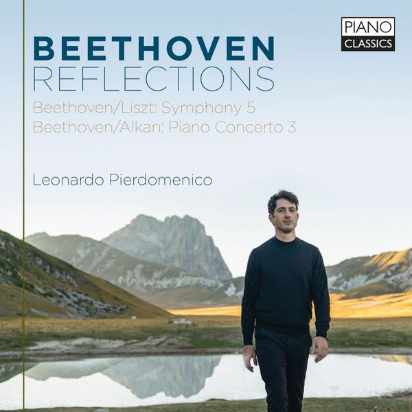 Leonardo Pierdomenico|Beethoven: Reflections