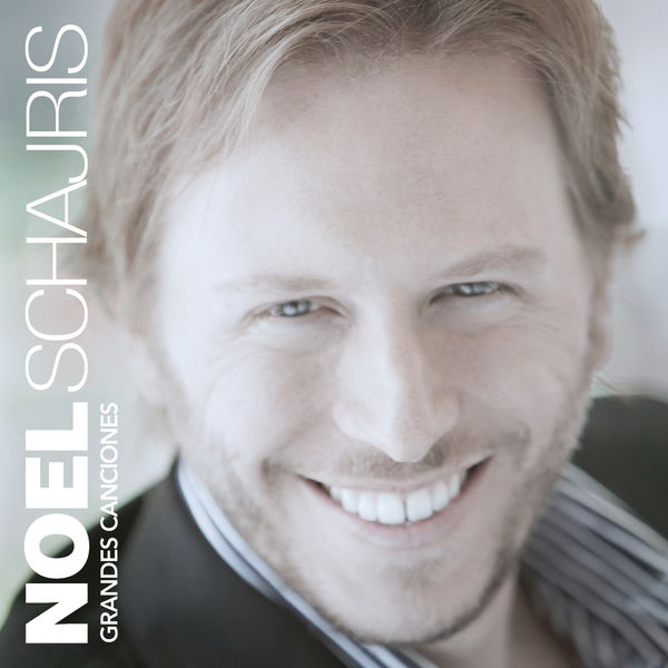 Noel Schajris - Grandes Canciones Noel Schajris - Grandes Canciones