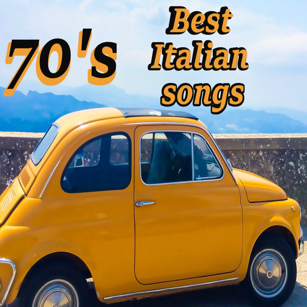 70's Best Italian Songs, Various Artists Qobuz