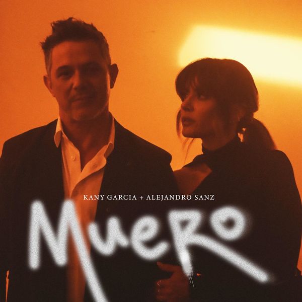 Kany Garcia|Muero Kany Garcia|Muero