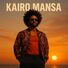 Kairo Mansa Tribal Soul