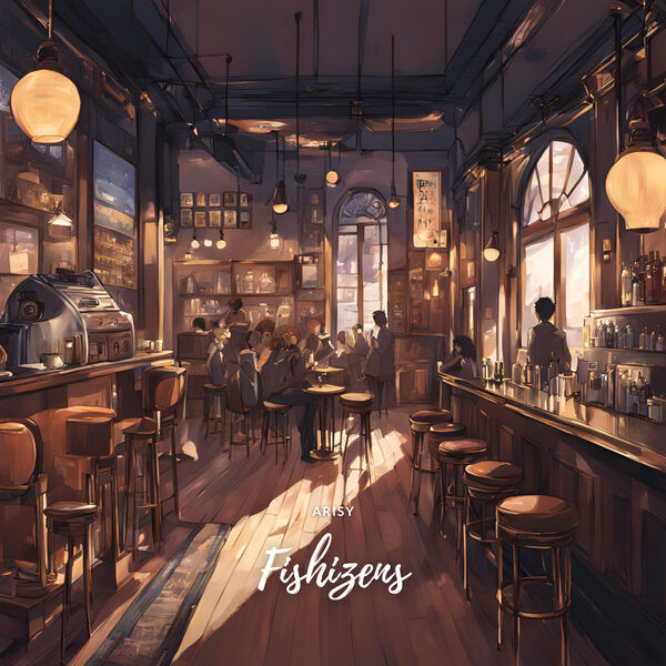 Fishizens, Arisy - Qobuz