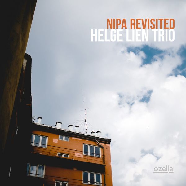 Helge Lien Trio|Nipa Revisited Helge Lien Trio|Nipa Revisited