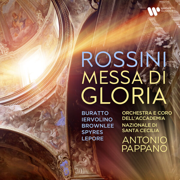 Orchestra dell'Accademia Nazionale Di Santa Cecilia|Rossini: Messa di Gloria Orchestra dell'Accademia Nazionale Di Santa Cecilia|Rossini: Messa di Gloria